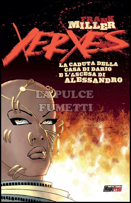 XERXES - LA CADUTA DELLA CASA DI DARIO E L'ASCESA DI ALESSANDRO #     1